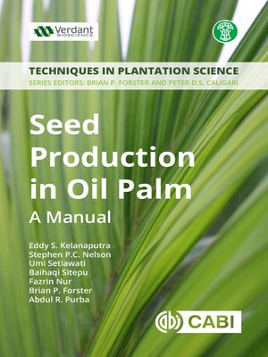 cover image of Seed Production in Oil Palm
